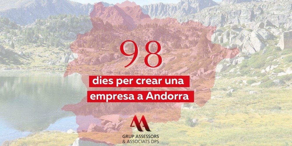 Crear una empresa en Andorra en 98 días