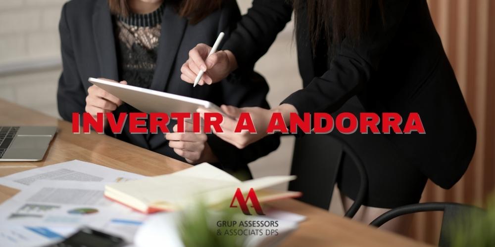 Investir en Andorre pour les ENTREPRISES ÉTRANGÈRES OU NON RÉSIDENTES