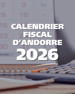 Calendrier Fiscal d'Andorre 2026